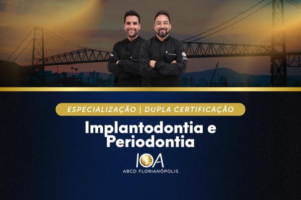 Imagem do curso: Especialização Dupla Certificação em Implantodontia e Periodontia